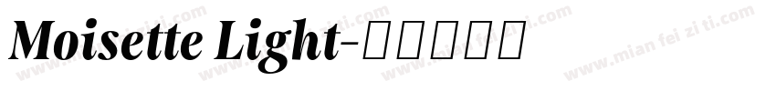 Moisette Light字体转换
